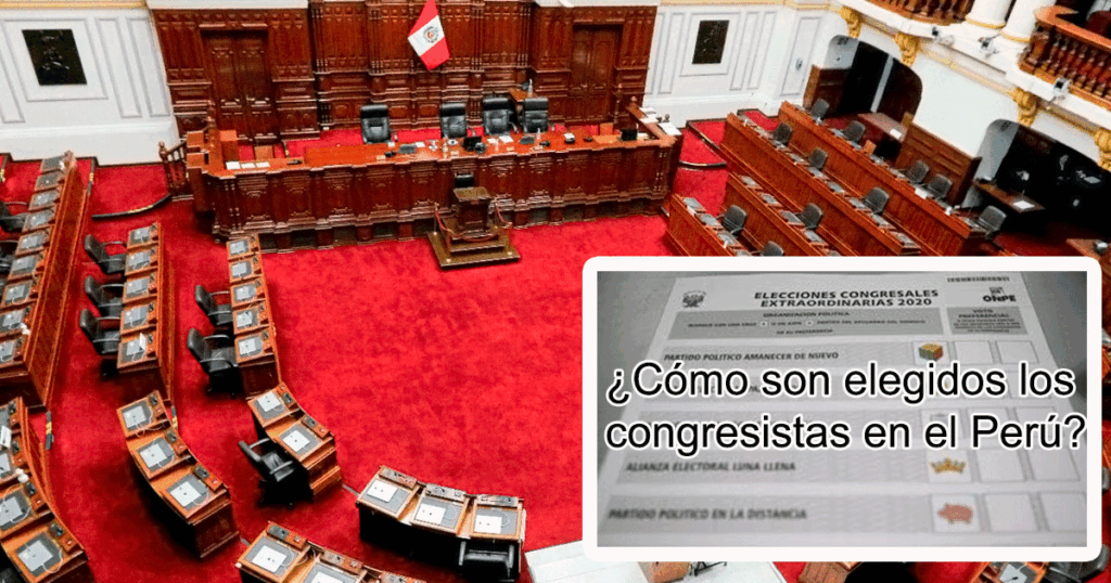 Cómo son elegidos los congresistas en el Perú