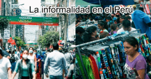 La informalidad en el Perú