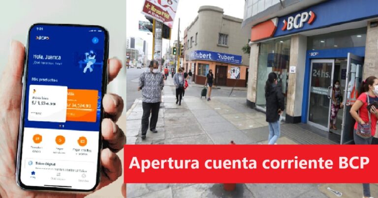 Requisitos para una apertura de cuenta corriente BCP