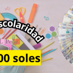 Bono Escolaridad de 400 soles