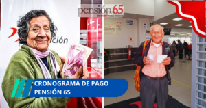 Cronograma de pago para 2026 de Pensión 65