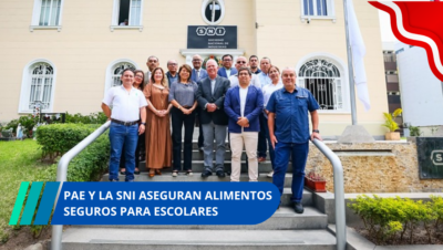PAE y la SNI aseguran alimentos seguros para escolares