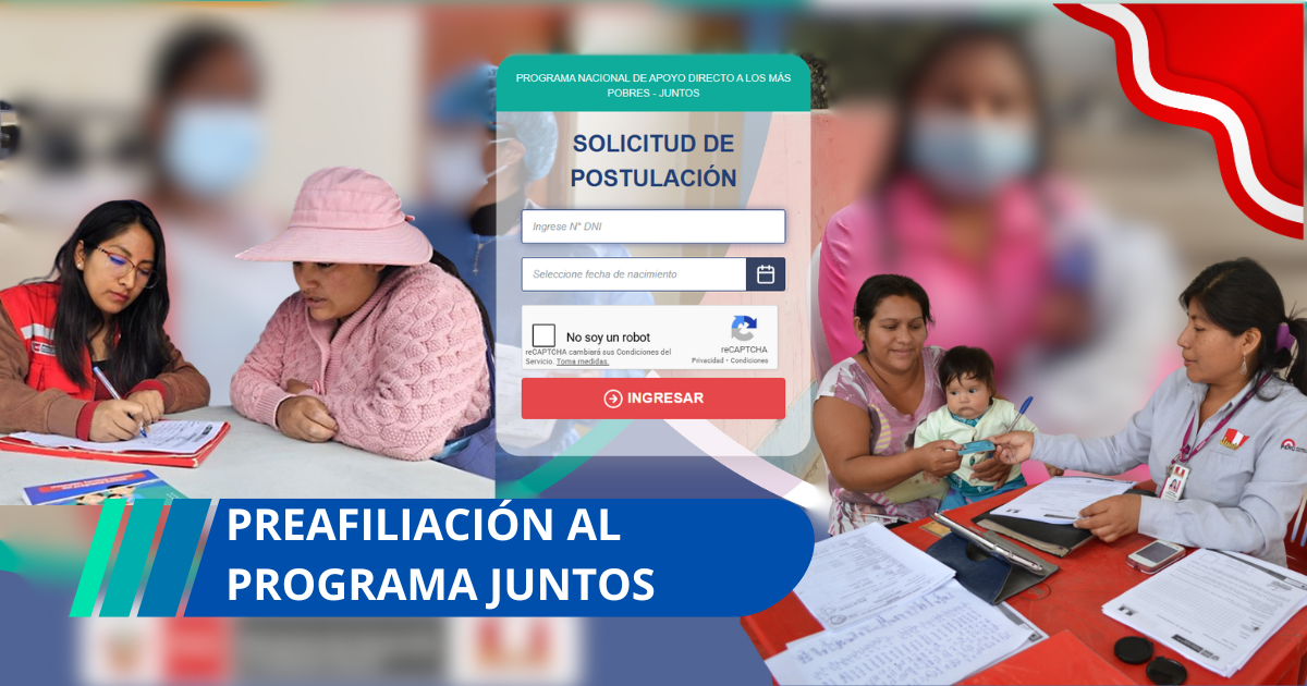 Requisitos para acceder a la preafiliación al programa Juntos