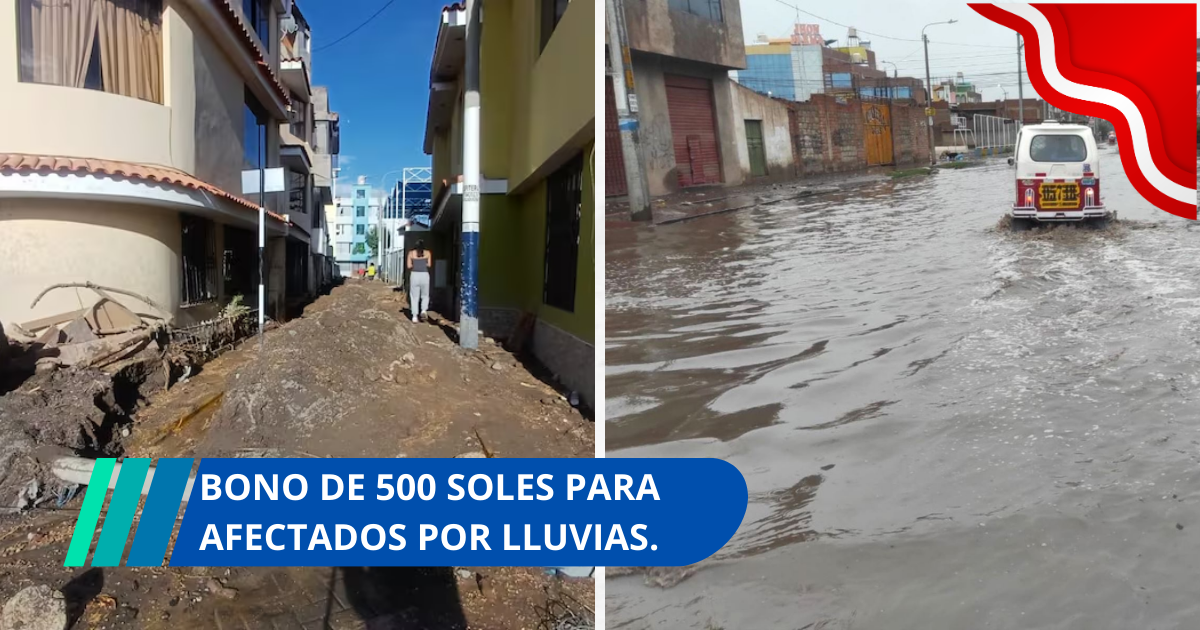 Consultar nuevo Bono de 500 soles para familias afectadas por lluvias