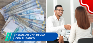negociar una deuda con el banco