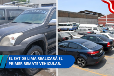 El SAT de Lima realizará el primer remate vehicular