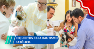 Requisitos para bautismo católico