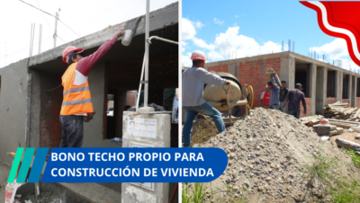 bono Techo Propio para construcción de vivienda