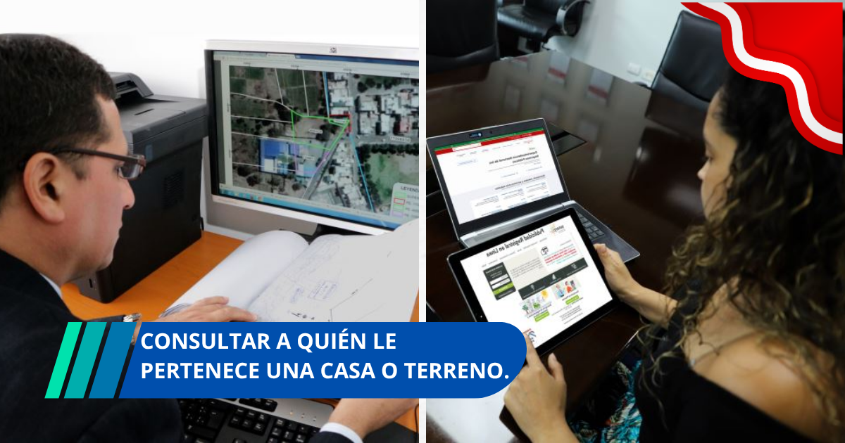 ¿Cómo saber quién es el dueño de un terreno o casa?
