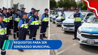 requisitos para ser Serenazgo Municipal