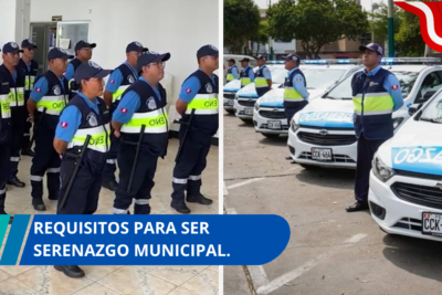requisitos para ser Serenazgo Municipal