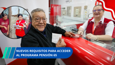 Nuevos requisitos para acceder al programa Pensión 65 de S/. 350