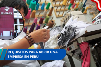 Requisitos para abrir una empresa en Perú