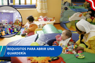 Requisitos para abrir una guardería