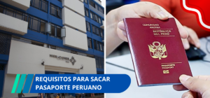 Requisitos para sacar pasaporte peruano