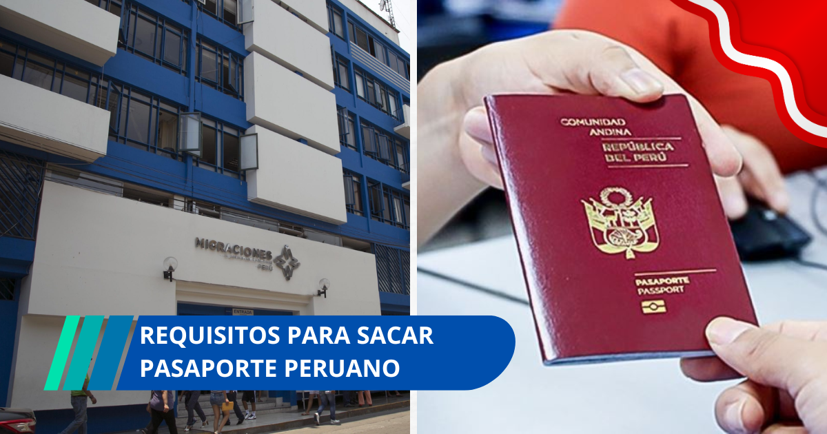 Requisitos para sacar pasaporte peruano