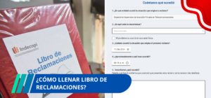 ¿Cómo llenar libro de reclamaciones digital o físico?