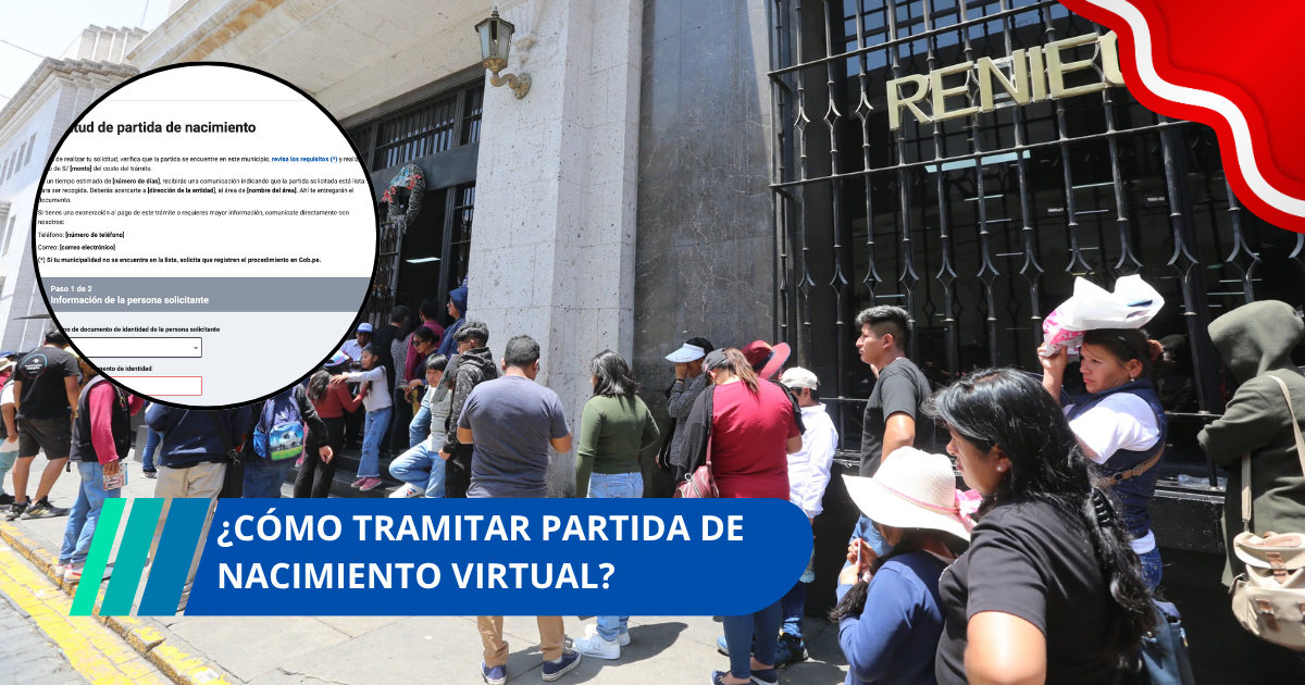 ¿Cómo tramitar partida de nacimiento virtual?