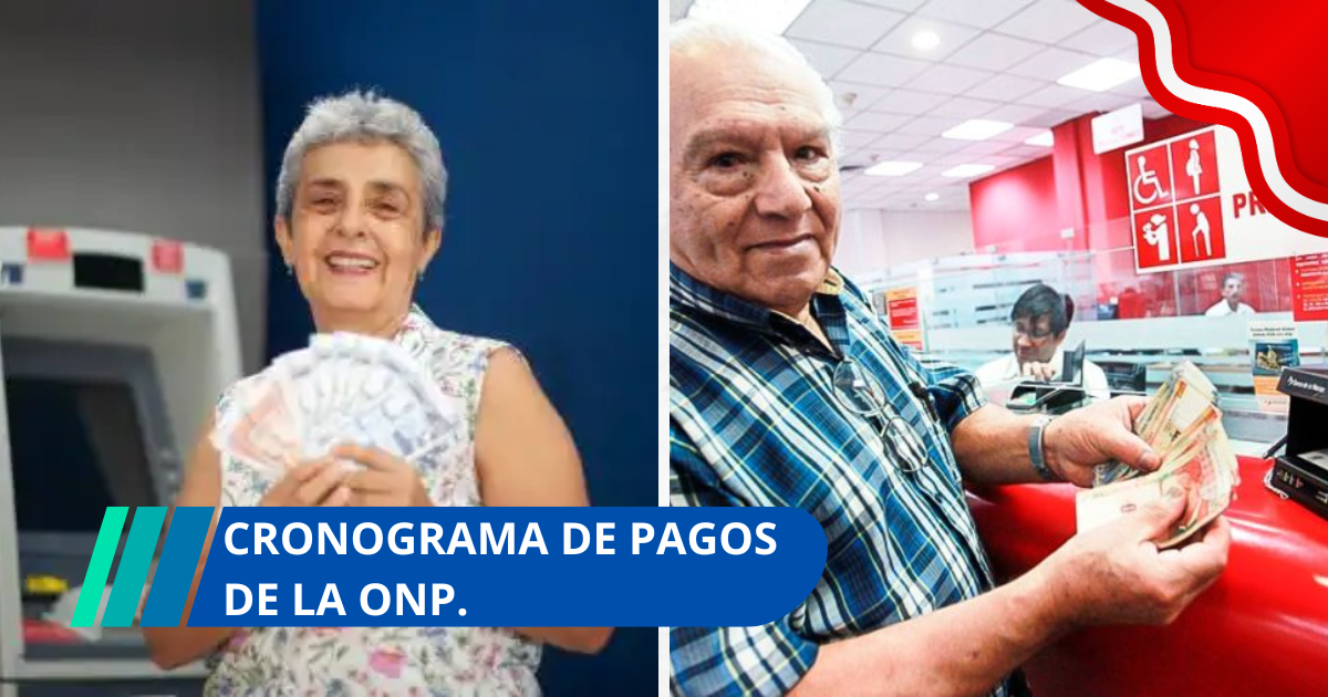 Cronograma de pagos por apellido para Pensionistas de la ONP