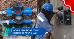¿Donde denunciar cobro excesivo de agua o luz
