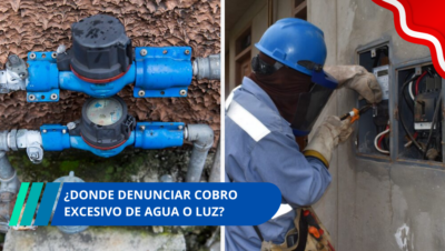 ¿Donde denunciar cobro excesivo de agua o luz