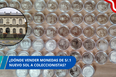 ¿Dónde vender monedas de S/.1 nuevo sol a coleccionistas?