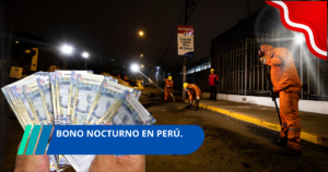 Bono nocturno en Perú