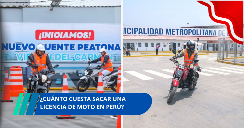 ¿Cuánto cuesta sacar una licencia de moto en Perú?