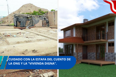 Cuidado con la Estafa Del cuento de la ONG y la vivienda digna