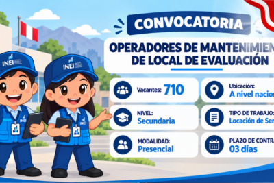 INEI REQUIERE OPERADOR DE MANTENIMIENTO DE LOCAL DE EVALUACIÓN