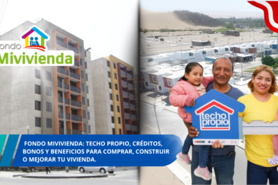 Programas del Fondo MIVIVIENDA