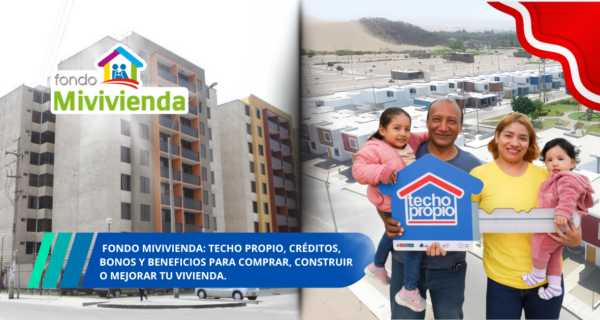 Programas del Fondo MIVIVIENDA