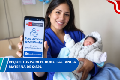 Requisitos para el Bono Lactancia Materna de 820 soles