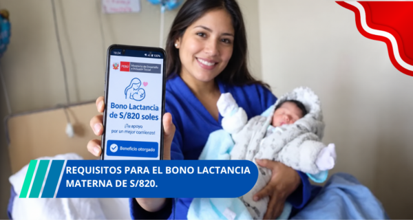 Requisitos para el Bono Lactancia Materna de 820 soles