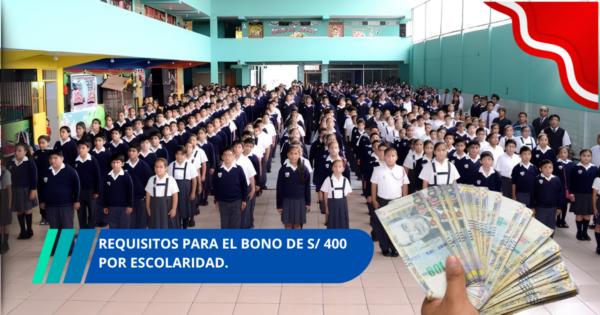 Bono Escolaridad de S/400: Requisitos, quiénes lo reciben y cómo acceder al pago
