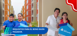 requisitos para EL Bono Buen Pagador