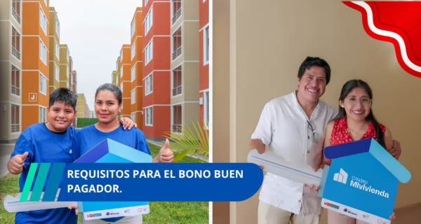 requisitos para EL Bono Buen Pagador