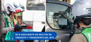 90 % descuento en multas de tránsito y transporte del mtc