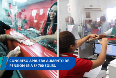 Congreso aprueba aumento de Pensión 65 a 700 SOLES