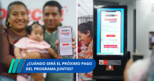 ¿Cuándo será el próximo pago del programa Juntos?