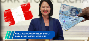 Keiko Fujimori anuncia bonos para familias vulnerables