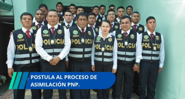 Postula al Proceso de Asimilación PNP