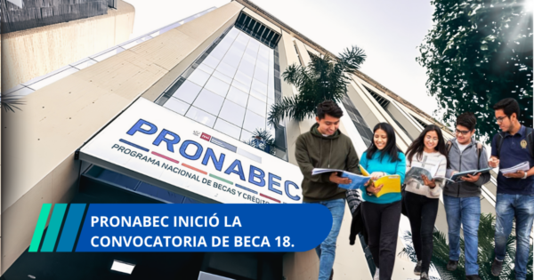 Beca 18-2027: Pronabec abre inscripciones para 6,000 becas
