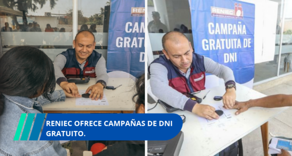 Reniec ofrece campañas de DNI gratuito.