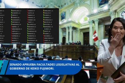 Senado aprueba facultades legislativas al Gobierno de Keiko Fujimori