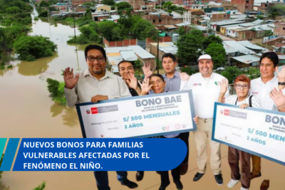 nuevos bonos para familias vulnerables afectadas por el fenómeno El Niño