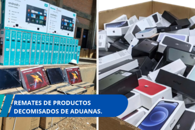 remates de productos decomisados de Aduanas