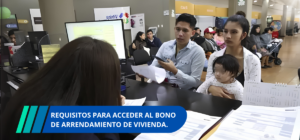 requisitos para acceder al Bono de Arrendamiento de Vivienda