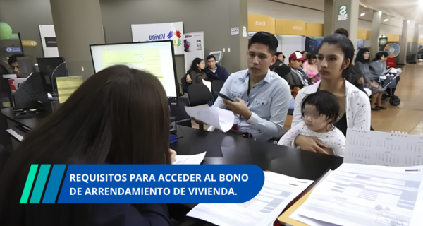 requisitos para acceder al Bono de Arrendamiento de Vivienda