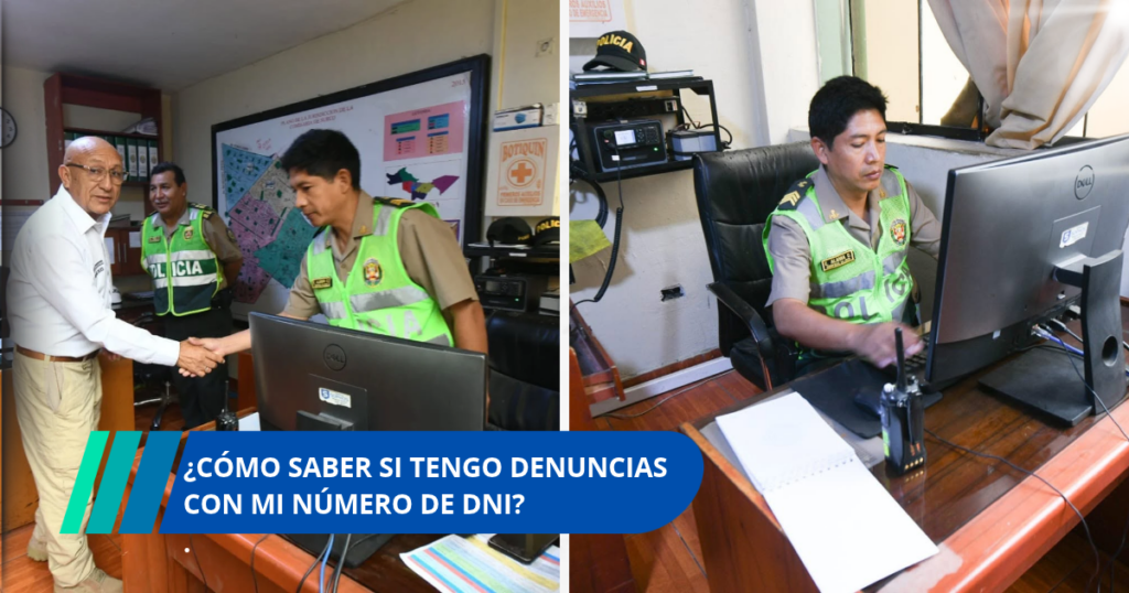 saber si tengo denuncias con mi número de DNI